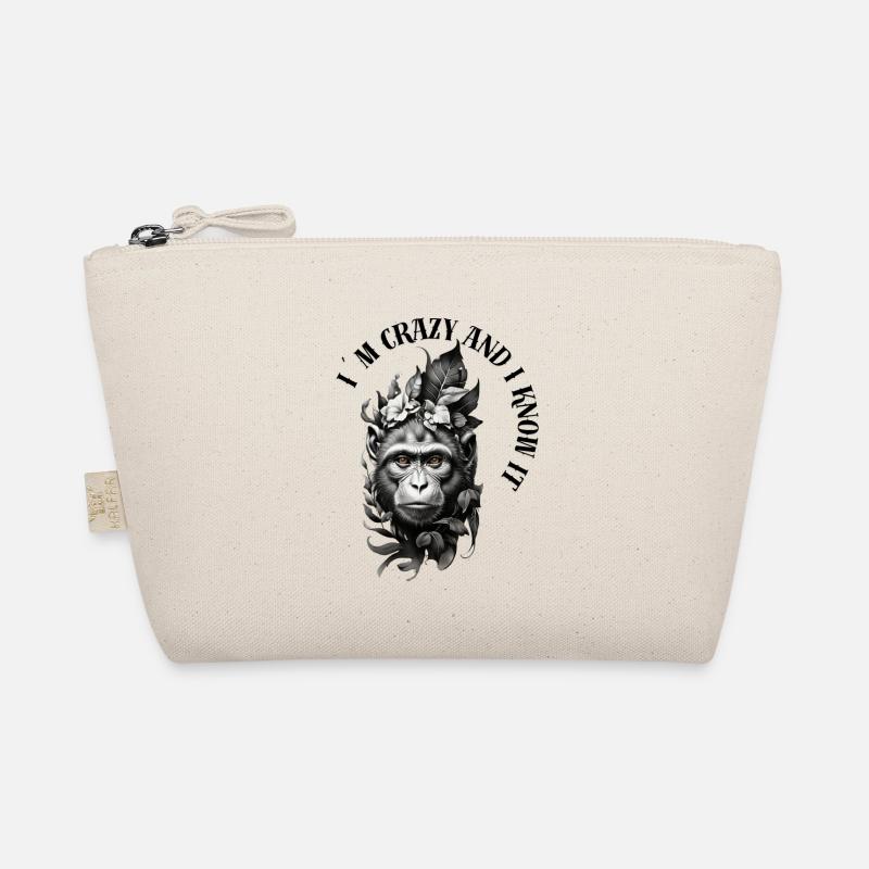 Monkey - I m Crazy and I Know i Organic Pouch