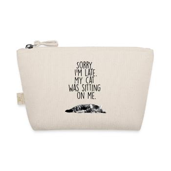 Sorry I'm late. My cat was sitting on me - Organic Pouch - nature - Front