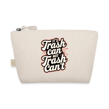 It's Trash Can Not Trash Can't 8 - Bio-Täschchen - Natur - Vorne