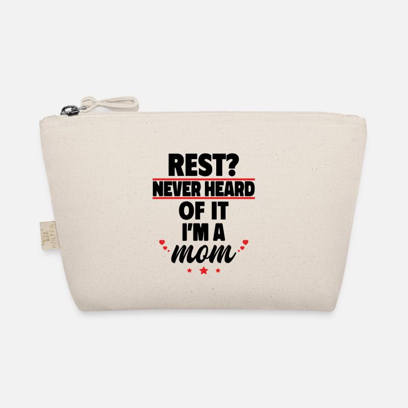 Be quiet? Never heard, I'm a mom Organic Pouch