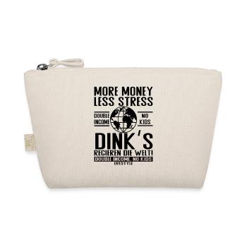 More Money Less Stress – DINK Lifestyle - Organic Pouch - nature - Front
