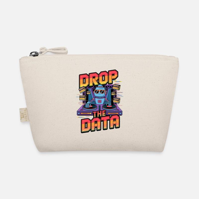 Drop the Data DJ Robot Techno Design - Organic Pouch - nature