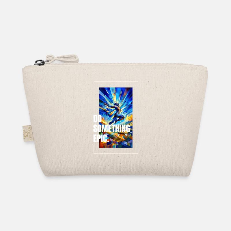 Do something epic - Organic Pouch - nature
