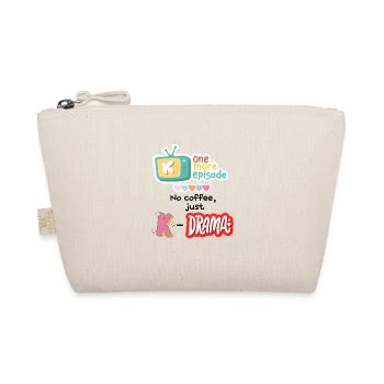 Pas de café, juste K-Drama – Chemise amusante pour K-Drama Fa - Trousse biologique - nature - Devant