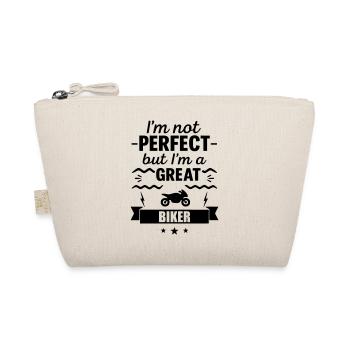 Not perfect but a great motorcyclist - Organic Pouch - nature - Front