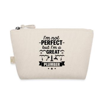 Not perfect but a great plumber - Organic Pouch - nature - Front