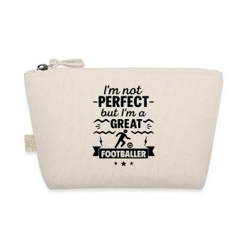 Not perfect, but a super football player - Organic Pouch - nature - Front