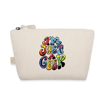 I'M JUST A GEEK #1 - let's talk - Organic Pouch - nature - Front