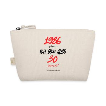 Born in 1986 – still 30, 40th birthday - Organic Pouch - nature - Front