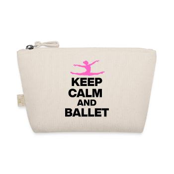 KEEP CALM AND BALLET, GRACE & POWER! BALLET FAN🩰 - Organic Pouch - nature - Front