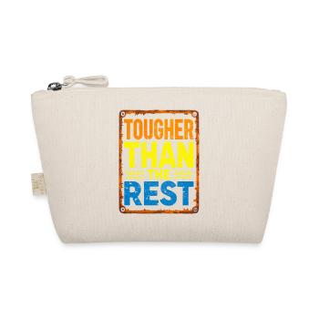 Tougher Than the Rest - Organic Pouch - nature - Front