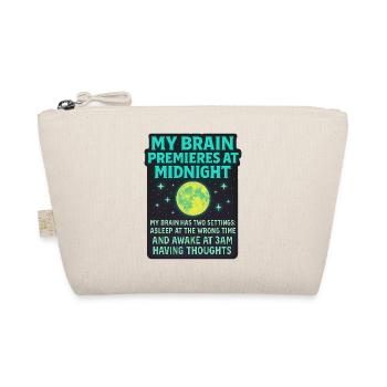 My Brain Premieres at Midnight Neurodivergent Shir - Bio-Täschchen - Natur - Vorne