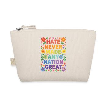LGBTQ Pride Month/Hate Never Made Any Nation Great - Organic Pouch - nature - Front