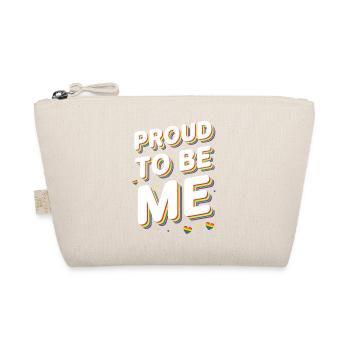 Pride Month LGBTQ - Proud To Be Me - Organic Pouch - nature - Front