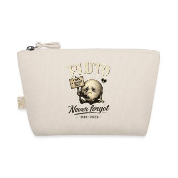 Pluto – I Was a Planet Too | Never Forget 1930–200 - Organic Pouch - nature - Front