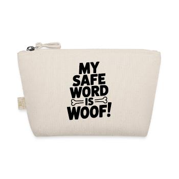 Mein Safeword ist Wuff! - Bio-Täschchen - Natur - Vorne