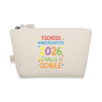Einschulung 2026 Tschüss Kindergarten Hallo Schule - Bio-Täschchen - Natur - Vorne