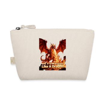 Be as powerful as a dragon - Organic Pouch - nature - Front