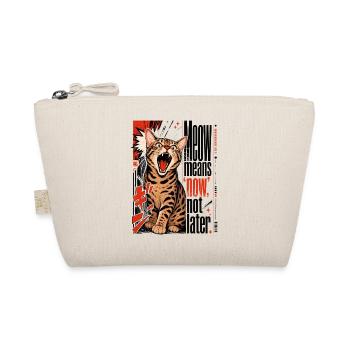 Meow Means 'Now', Not Later – Lautstarke Bengal - Organic Pouch - nature - Front