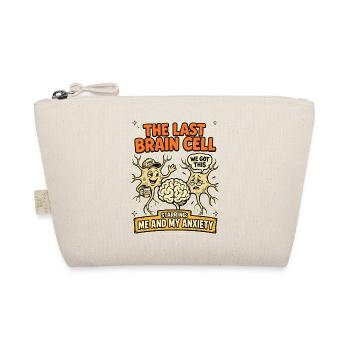 Last Brain Cell Fear Coffee Humor - Organic Pouch - nature - Front