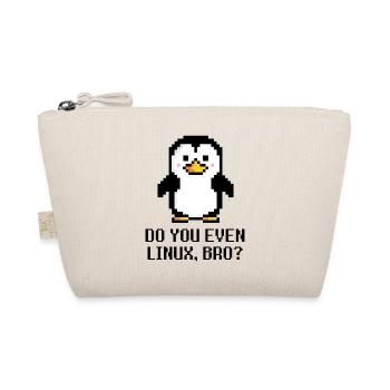 Do you even Linux, bro? - Bio-Täschchen - Natur - Vorne