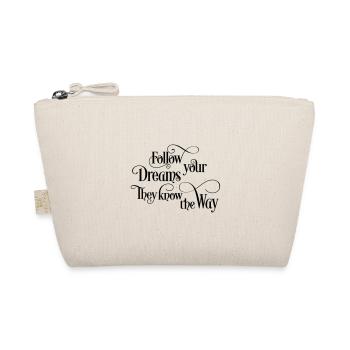 follow your dreams - Trousse biologique - nature - Devant
