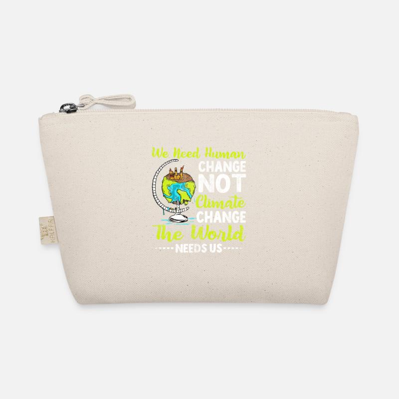 We need human change, not human change Organic Pouch
