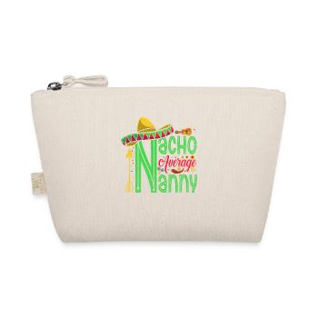 Nacho, Average Nanny For - Organic Pouch - nature - Front