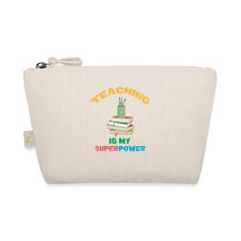 Teaching is my superpower design for teachers - Organic Pouch - nature - Front