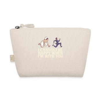 I can be happy when I am with you - Organic Pouch - nature - Front