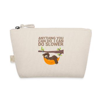 Everything you can do, I can do for - Organic Pouch - nature - Front