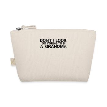 Je n’ai pas l’air trop jeune pour faire un design de grand-mère - Trousse biologique - nature - Devant