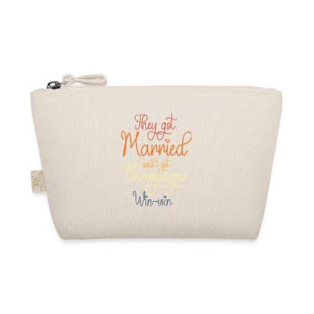 They got married and I worked for - Organic Pouch - nature - Front