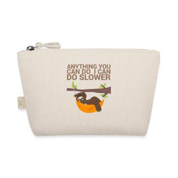 Everything you can do, I can do for - Organic Pouch - nature - Front