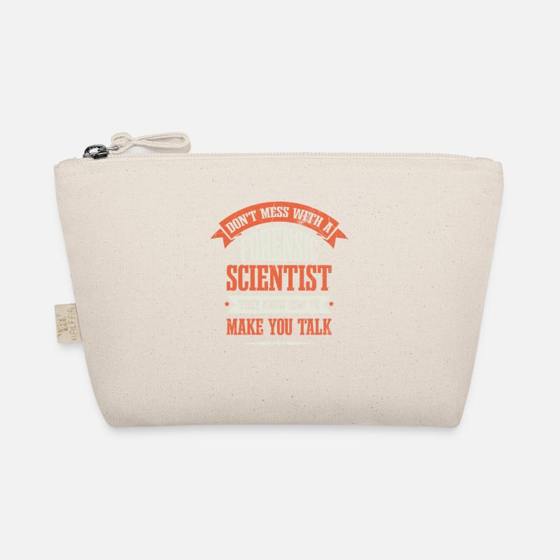 Don't mess with a forensic Organic Pouch