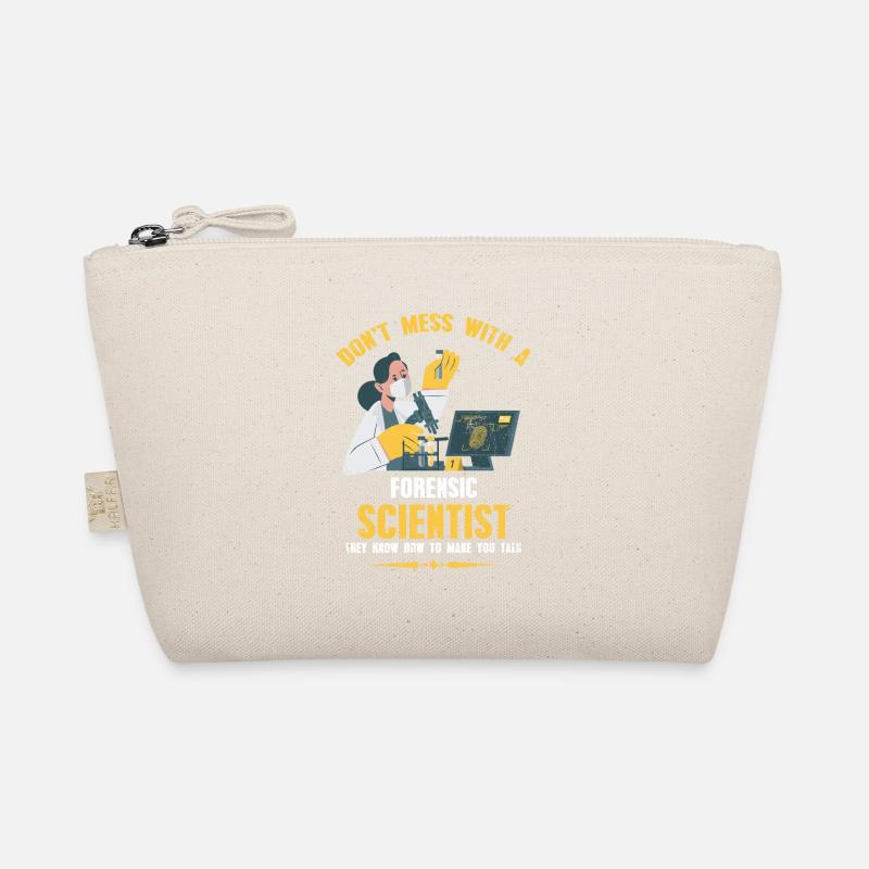 Don't mess with a forensic scientist Organic Pouch