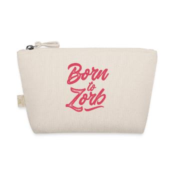 Born of Zorb, Zorbing - Organic Pouch - nature - Front