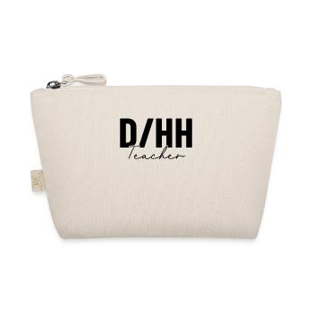 DHH Teacher Funny ASL Deaf and Hard Of Hearing - Organic Pouch - nature - Front