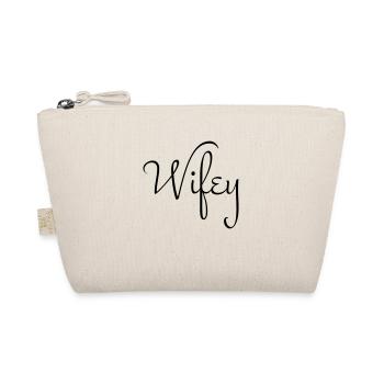 WIFEY - Organic Pouch - nature - Front