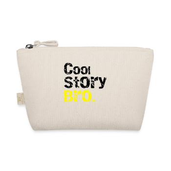 Cool story Bro - Bio-Täschchen - Natur - Vorne