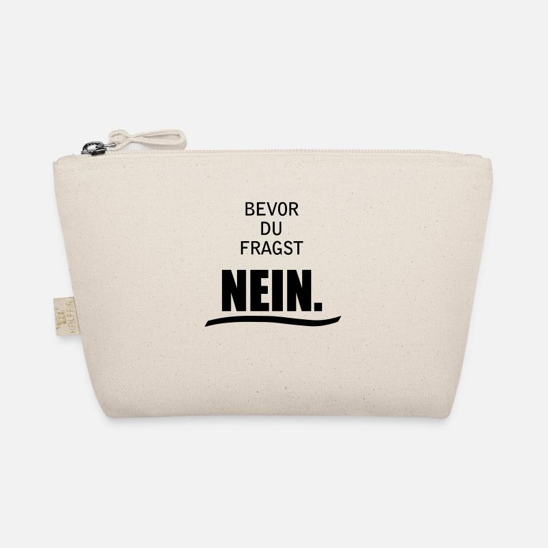 Bevor du fragst, Nein. Bio-Täschchen