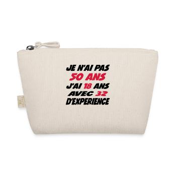 Je n'ai pas 50 ans j'ai 18 avec 32 d'experience - Trousse biologique - nature - Devant
