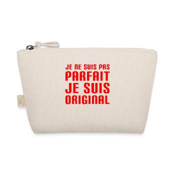 Je ne suis pas parfait je suis original - Cadeau - Trousse biologique - nature - Devant