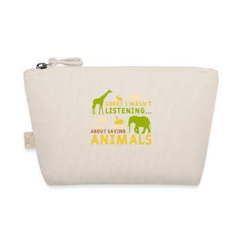 Thinking About Animals Cute Quote Saving Animals - Organic Pouch - nature - Front