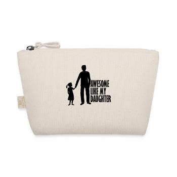 Awesome Like My Daughter - Organic Pouch - nature - Front