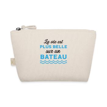 La vie est plus belle sur un bateau cadeau marin - Trousse biologique - nature - Devant