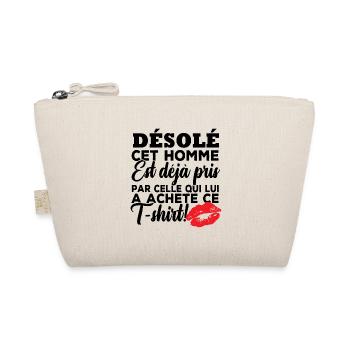 Désolé cet homme est déjà pris - Trousse biologique - nature - Devant