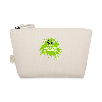 Can't Hear You I'm Gaming Funny Gamer Saying - Organic Pouch - nature - Front