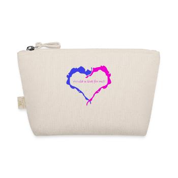 Blue and pink heart. Inscription: Would u live for me - Organic Pouch - nature - Front