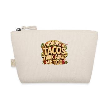 I wonder if Tacos think about me too - Bio-Täschchen - Natur - Vorne